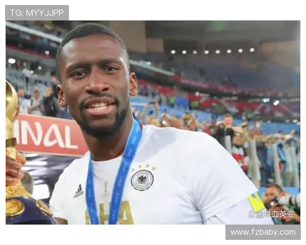 吕迪格自由转会皇马是否实现生涯跃迁